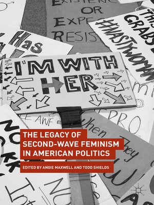 cover image of The Legacy of Second-Wave Feminism in American Politics